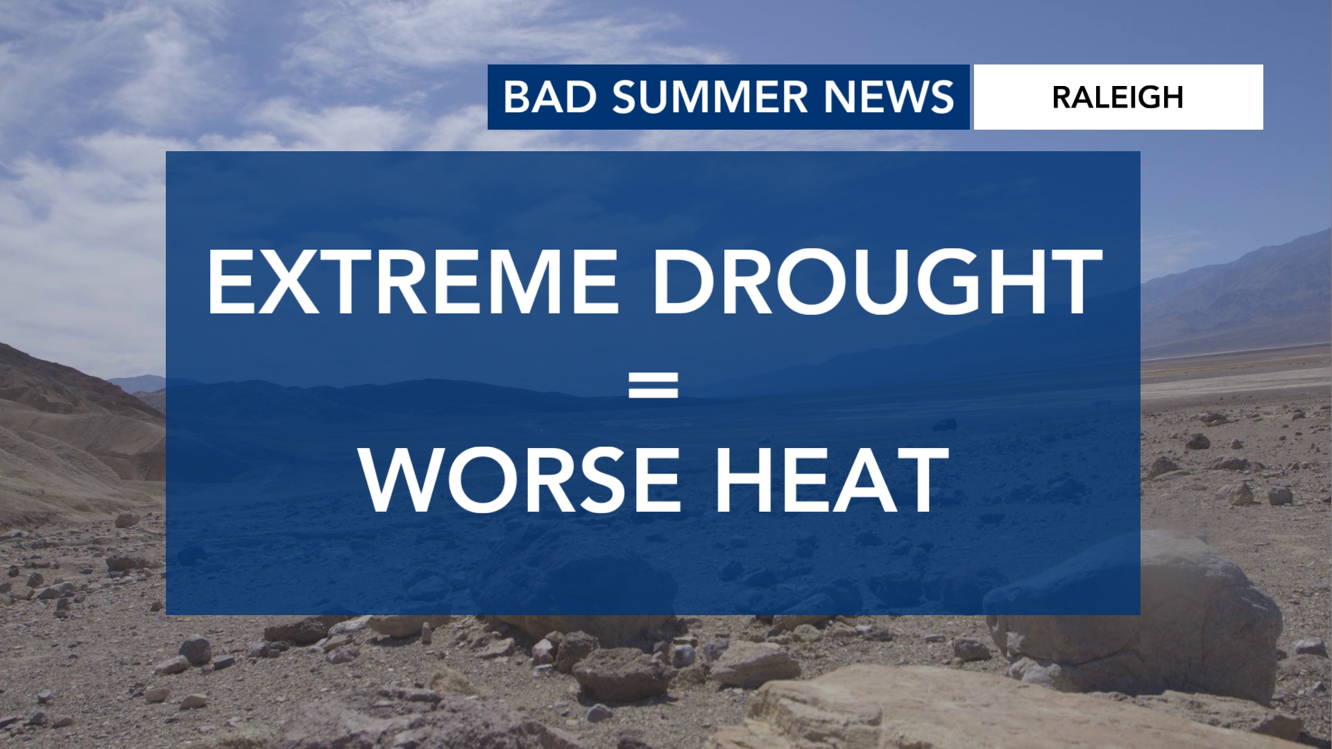 Drought conditions make hot weather even hotter